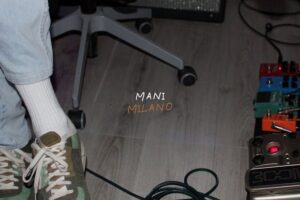 Milano Mani