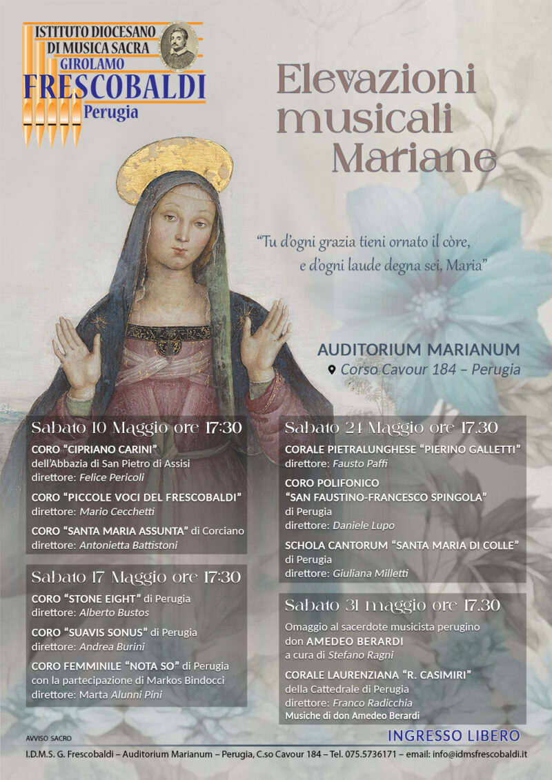 A Perugia in scena il Maggio Musicale Mariano all’Istituto “Frescobaldi” A Perugia in scena il Maggio Musicale Mariano all’Istituto “Frescobaldi”