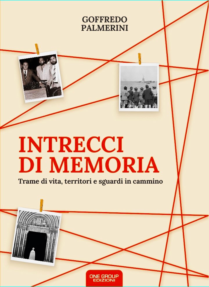 Prossima l’uscita di “Intrecci di memoria”, il nuovo libro di Goffredo Palmerini Prossima l’uscita di “Intrecci di memoria”, il nuovo libro di Goffredo Palmerini