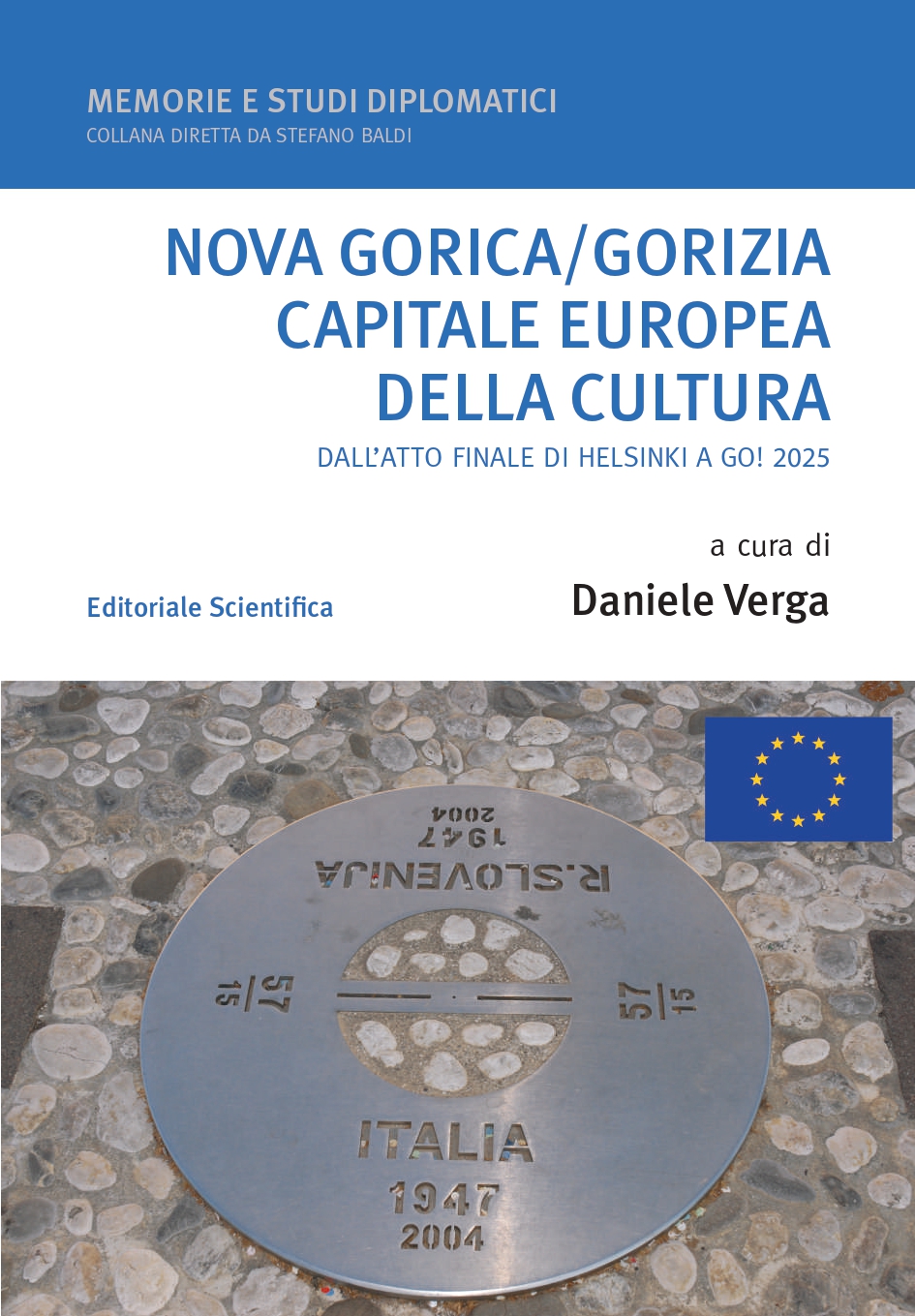 nova gorica gorizia capitale europea della cultura il senso di un confine europeo a 50 anni da helsinki da Laprimapagina.it nova gorica gorizia capitale europea della cultura il senso di un confine europeo a 50 anni da helsinki