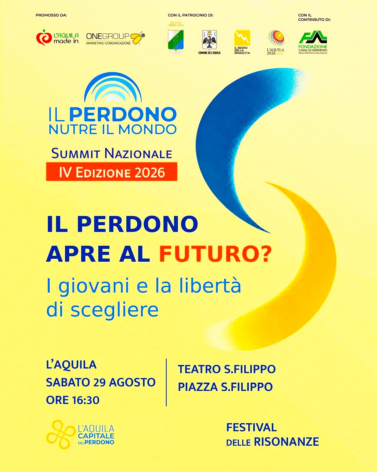 il perdono apre al futuro il 29 agosto all8217aquila la quarta edizione del summit nazionale il perdono nutre il mondo da Laprimapagina.it il perdono apre al futuro il 29 agosto all8217aquila la quarta edizione del summit nazionale il perdono nutre il mondo
